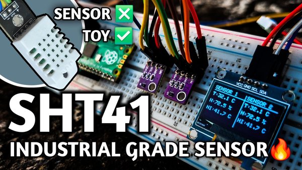 소개: Raspberry Pi Pico를 사용한 듀얼 SHT41 온도 및 습도 모니터 | Temp-Hume 디스플레이 | SHT41 | Sensirion | Raspberry Pi Pico | 산업용 등급 센서